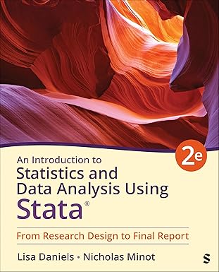 An Introduction to Statistics and Data Analysis Using Stata®: From Research Design to Final Report (2nd Edition) - Epub + Converted Pdf